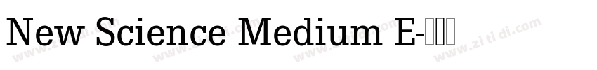 New Science Medium E字体转换 New Science Medium E字体转换